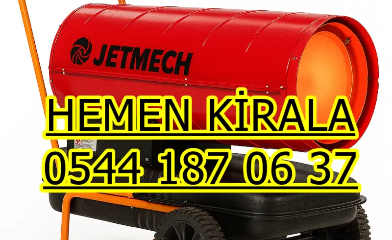 Ankara Isımak Isıtıcı Kiralama Firmaları Kiralık