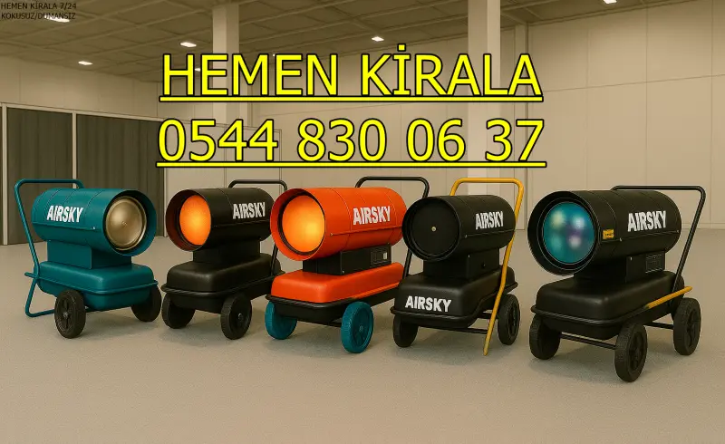 Ankara Isımak Isıtıcı Kiralama Kiralık