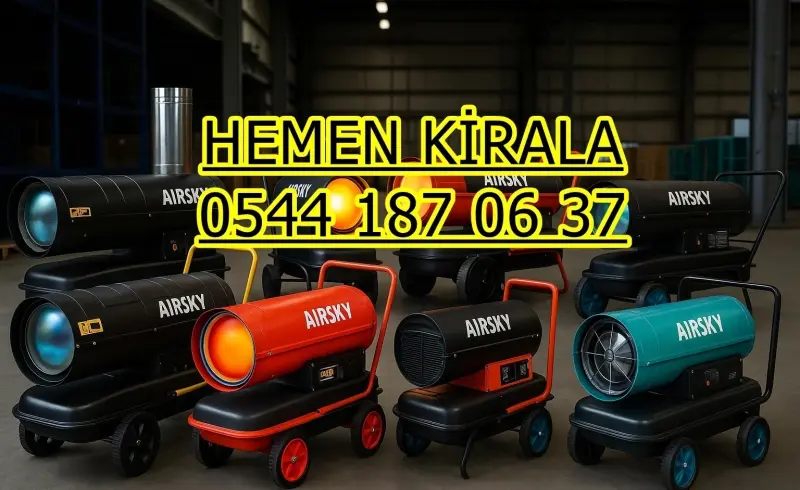 İstanbul Isımak Isıtıcı Kiralama Firmaları Kiralık