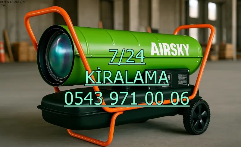 İstanbul Mazotla Çalışan Isıtıcı Kiralık