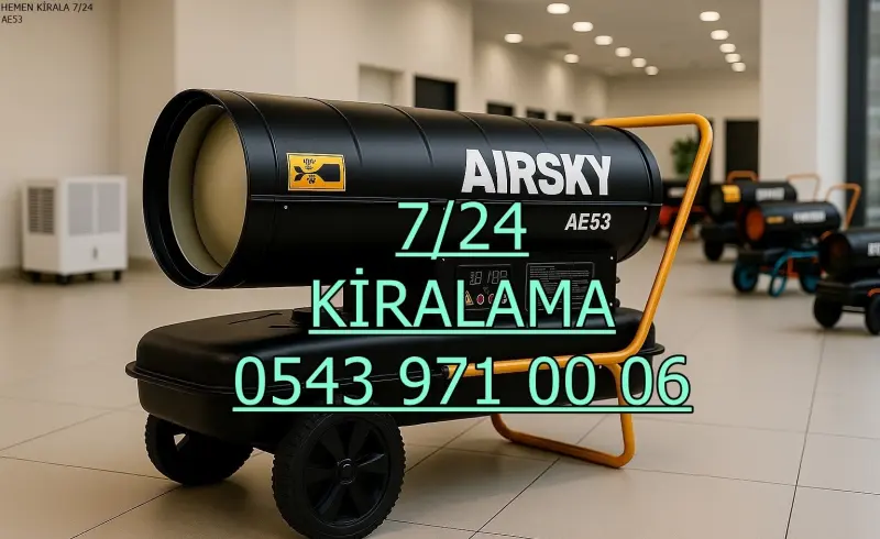 İstanbul Mazotlu Isıtıcı Kiralama Hizmetleri Kiralık