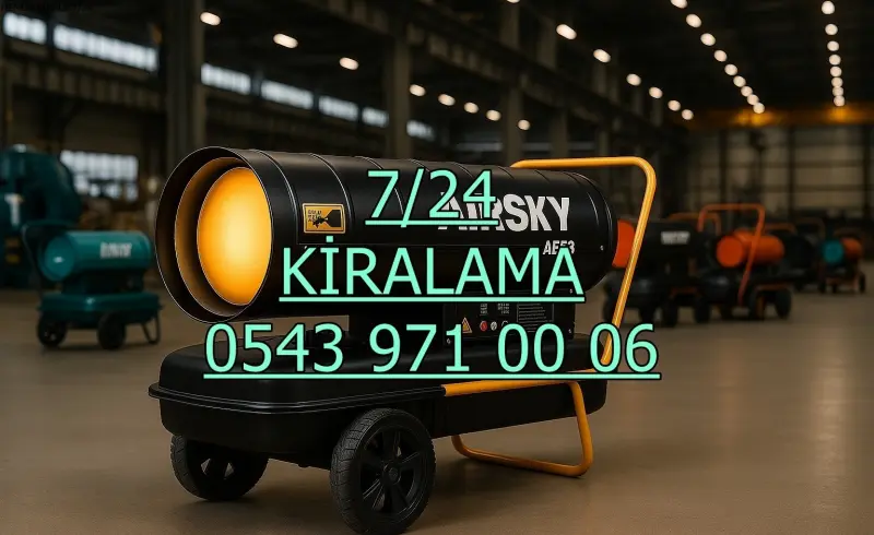 KİRALIK ISIMAK ISITICI KİRALAMA KİLİS MERKEZ ELBEYLİ